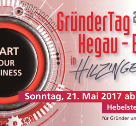 Gründertag Hegau-Bodensee am 21. Mai 2017 in Hilzingen - mit PR-Seminar für Existenzgründer "Wie kommt mein Unternehmen in die Zeitung?" mit Dozent Holger Hagenlocher