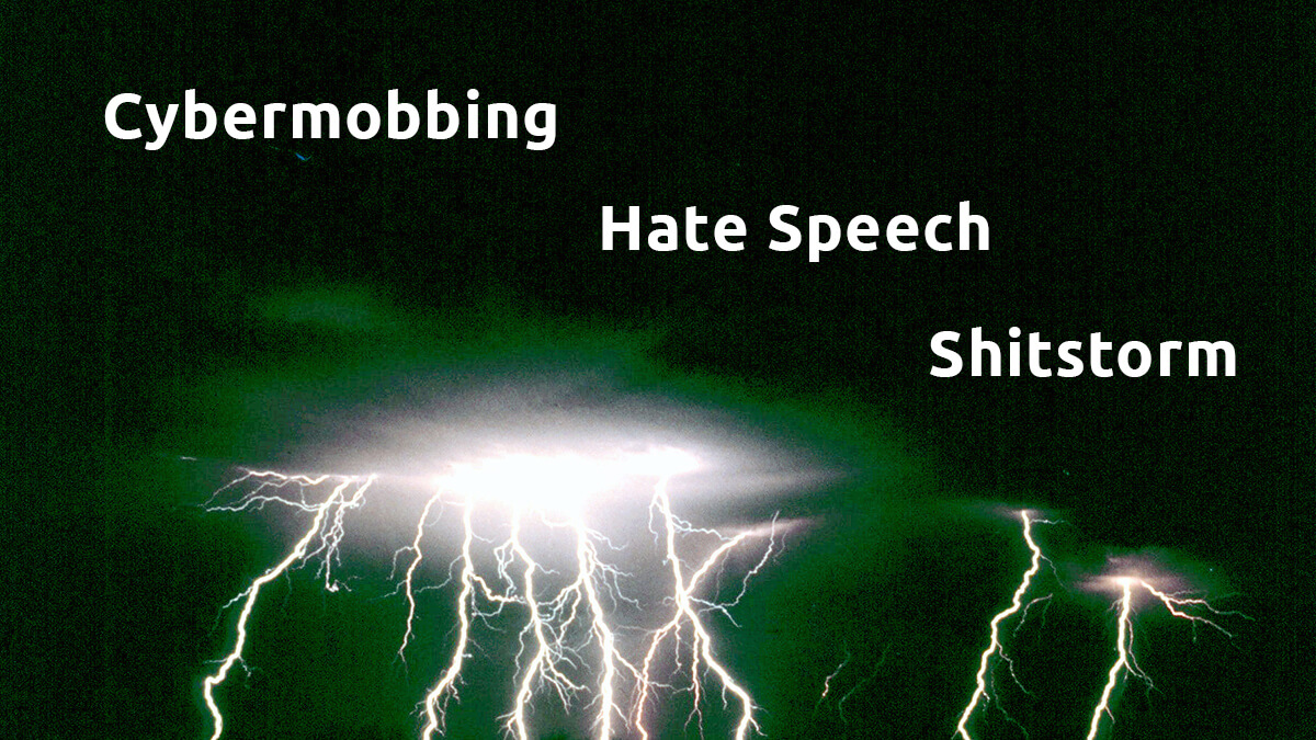 Cybermobbing Hate-Speech Shitstorms